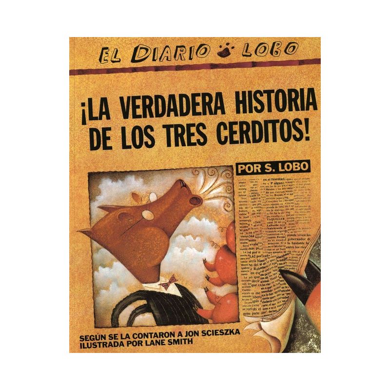 The True Story of the 3 Little Pigs / La Verdadera Historiade Los Trescerditos - by  Jon Scieszka (Paperback), 1 of 2