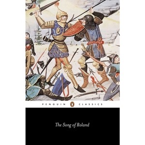The Song of Roland - (Penguin Classics) by  Anonymous (Paperback) - 1 of 1