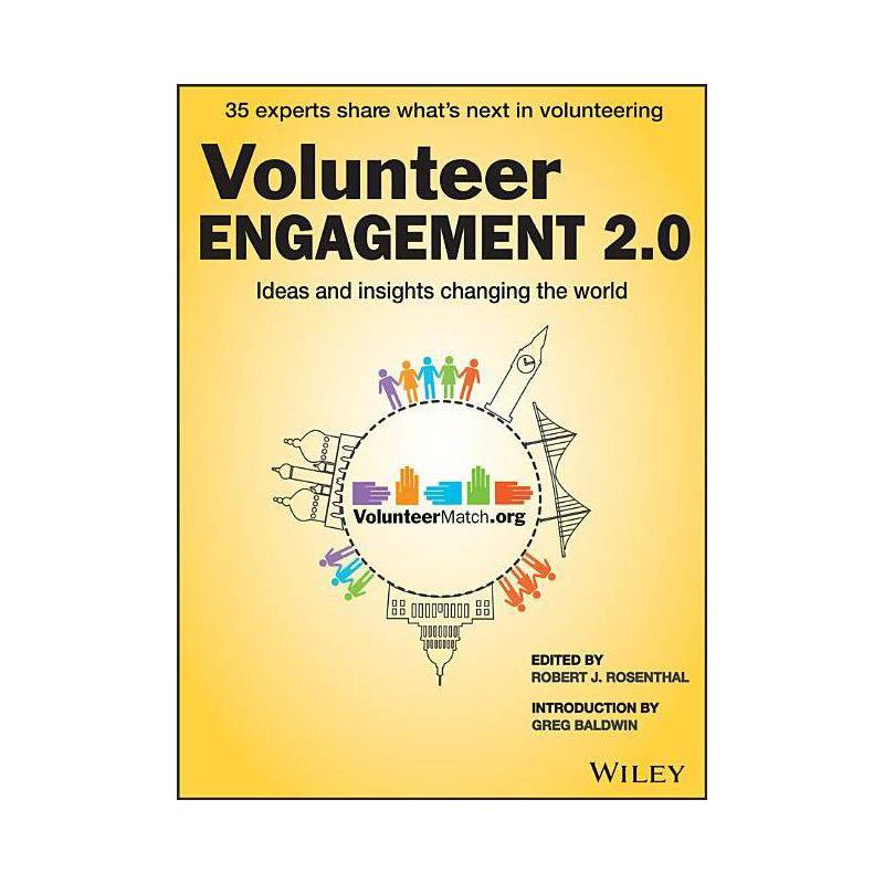 Volunteer Engagement 2.0 - by  Robert J Rosenthal (Paperback), 1 of 2