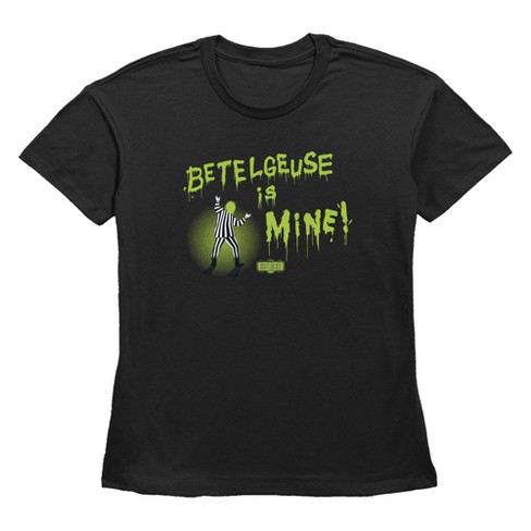 Women's Beetlejuice Beetlejuice Betelgeuse Is Mine T-Shirt - image 1 of 3