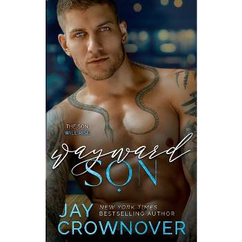 Wayward Son - by  Jay M Crownover (Paperback)