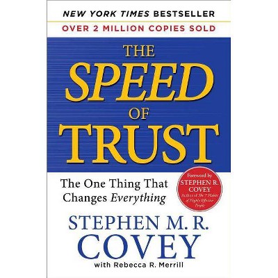  The Speed of Trust - by  Stephen M R Covey (Hardcover) 