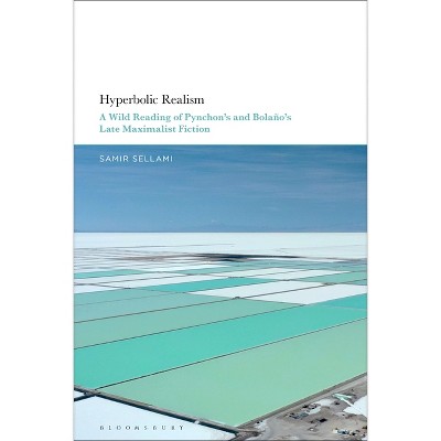 Hyperbolic Realism - by  Samir Sellami (Paperback)