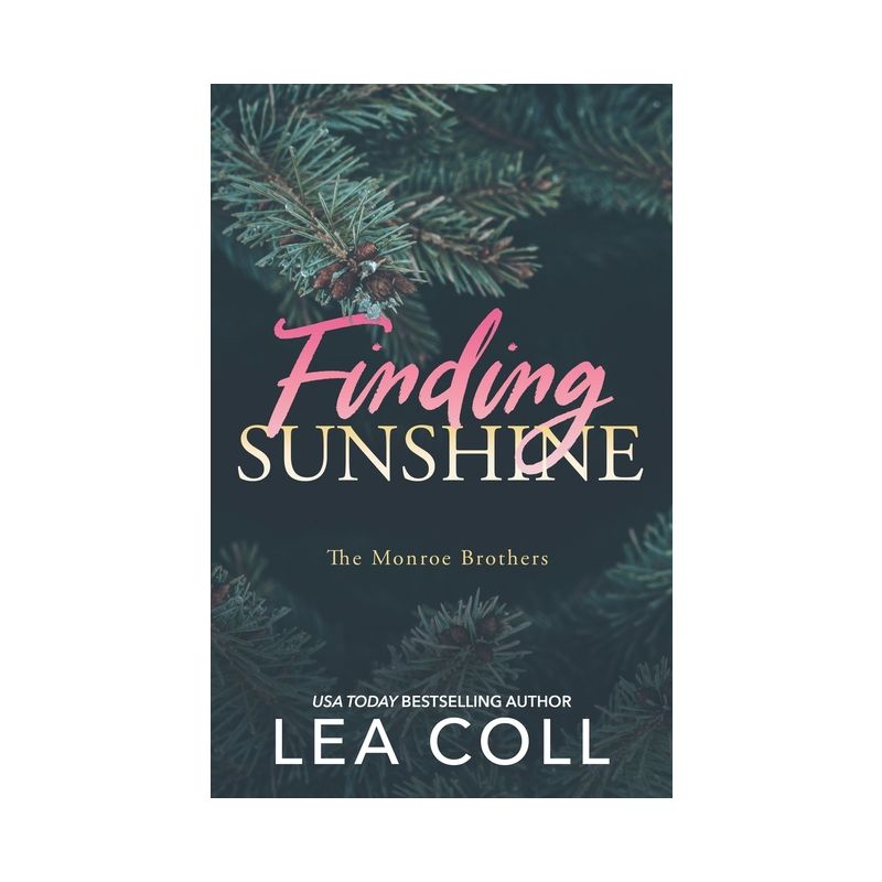 Finding Sunshine - by  Lea Coll (Paperback), 1 of 2