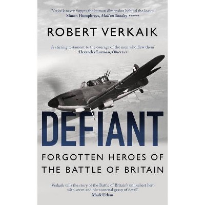 Defiant - by  Robert Verkaik (Paperback)