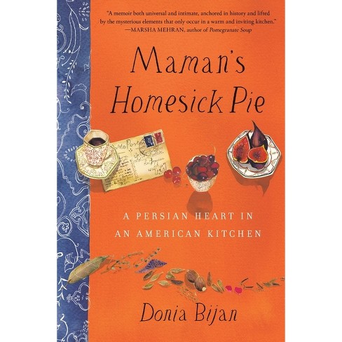 Maman's Homesick Pie - by  Donia Bijan (Paperback) - image 1 of 1