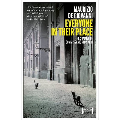 Everyone in Their Place - (Commissario Ricciardi) by  Maurizio De Giovanni (Paperback)