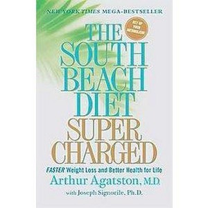 The South Beach Diet Supercharged (Reprint) (Paperback) by Arthur Agatston, MD - 1 of 1