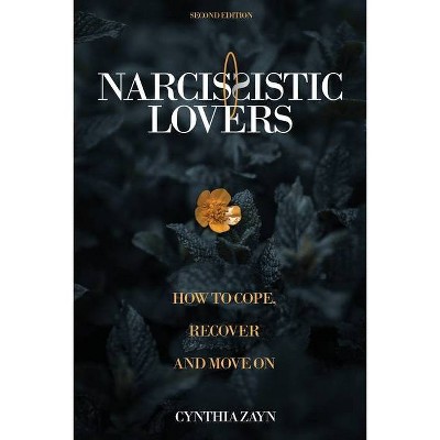 Narcissistic Lovers - by  Cynthia Zayn (Paperback)