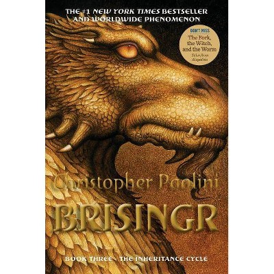 Brisingr, Or The Seven Promises of Eragon Shadeslayer and Saphira Bjartskular (Reprint) (Paperback) by Christopher Paolini