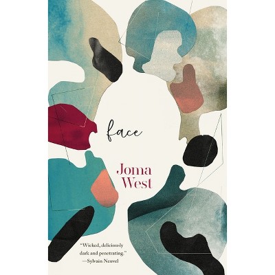 Face - by  Joma West (Paperback)