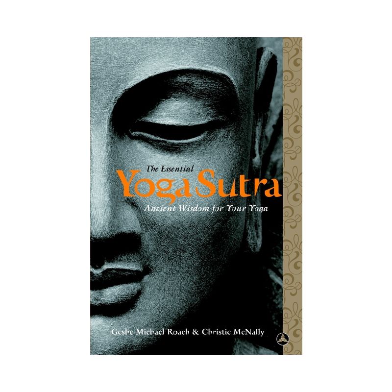 The Essential Yoga Sutra - by  Geshe Michael Roach & Lama Christie McNally (Paperback), 1 of 2