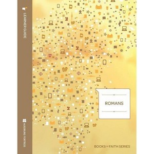 Romans Learner Guide; Books of Faith Series - by  Matthew J Marohl (Paperback) - 1 of 1