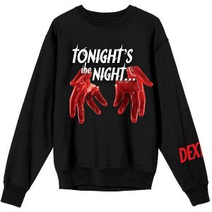 Dexter Tonight’s The Night Women’s Black Crew Neck Sweatshirt - 1 of 4