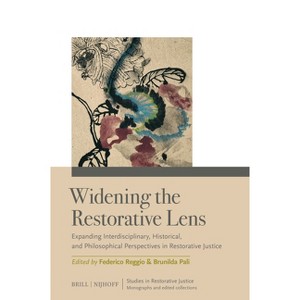 Widening the Restorative Lens - (Studies in Restorative Justice) (Hardcover) - 1 of 1