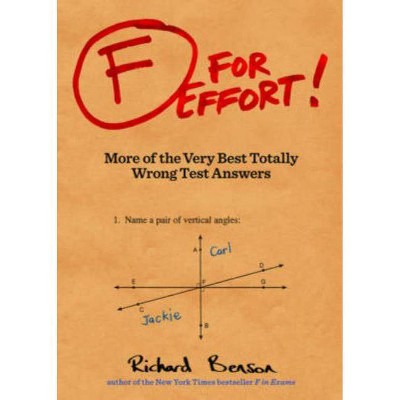 F for Effort! (Original) (Paperback) by Richard Benson