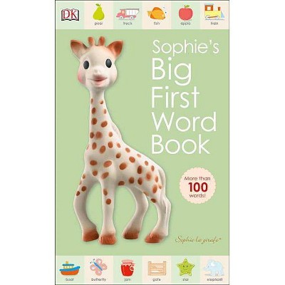 Sophie La Girafe: Sophie's Big First Word Book - by  DK (Board Book)