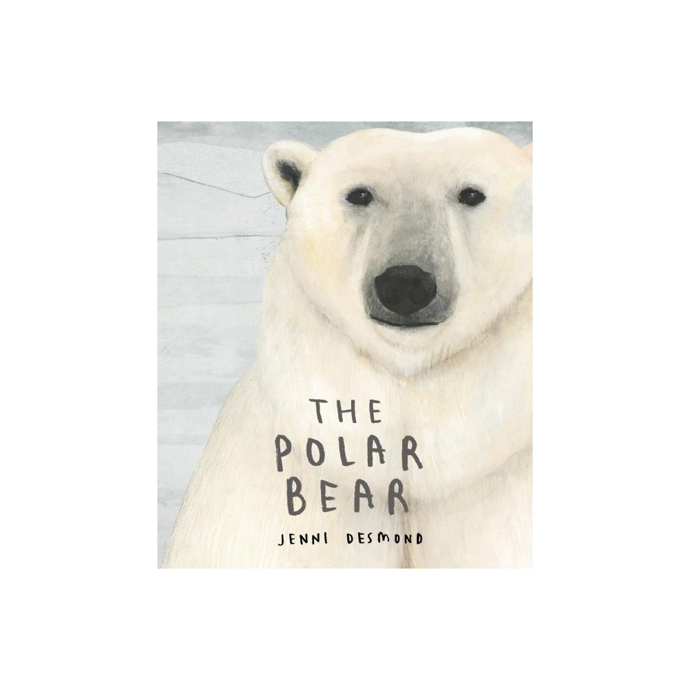 The Polar Bear - (Hardcover)
