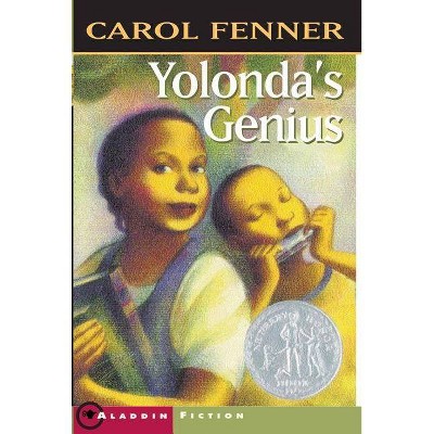 Yolonda's Genius - by  Carol Fenner (Paperback)