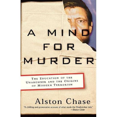 A Mind for Murder - by  Alston Chase (Paperback)