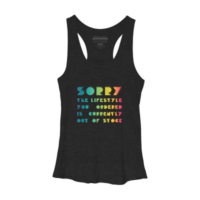 Women's Design By Humans The Lifestyle You Ordered Is Currently Out Of Stock By OmegaAlpha Racerback Tank Top