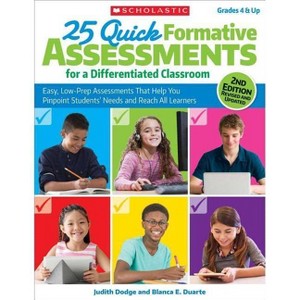 25 Quick Formative Assessments for a Differentiated Classroom, 2nd Edition - by  Judith Dodge & Blanca Duarte (Paperback) - 1 of 1