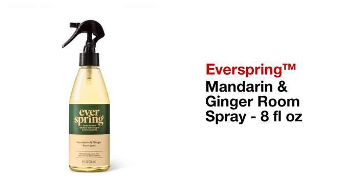 Room Spray - Mandarin &#38; Ginger - 8 fl oz - Everspring&#8482;, 2 of 5, play video