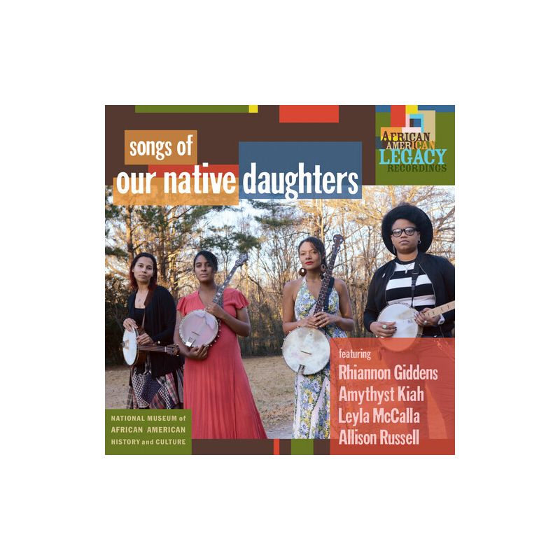 Our Native Daughters - Songs Of Our Native Daughters, 1 of 2