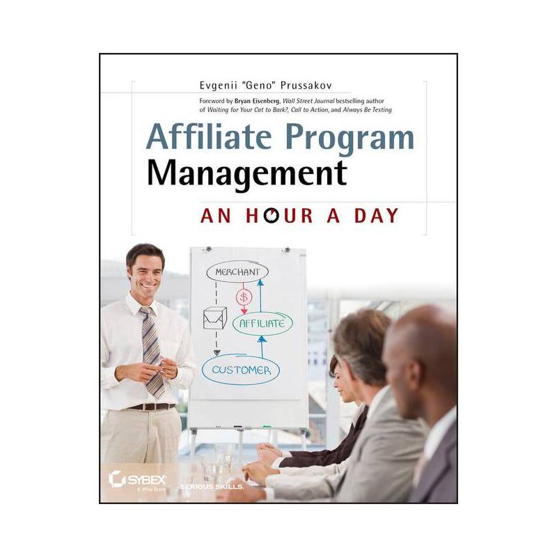Affiliate Program Management - by  Evgenii Prussakov (Paperback), 1 of 2