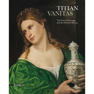 Titian: Vanitas - (Paperback)