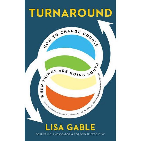 Turnaround - by  Lisa Gable (Hardcover) - image 1 of 1