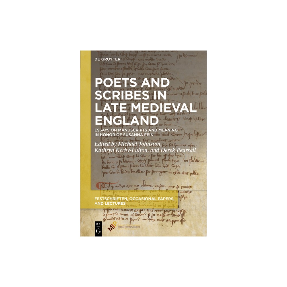 Poets and Scribes in Late Medieval England - (Festschriften, Occasional Papers, and Lectures) (Hardcover)