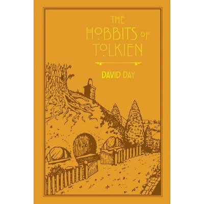 The Hobbits of Tolkien, 6 - (Tolkien Illustrated Guides) by  David Day (Paperback)