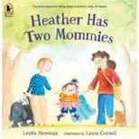 Heather Has Two Mommies - by Leslea Newman (Paperback)