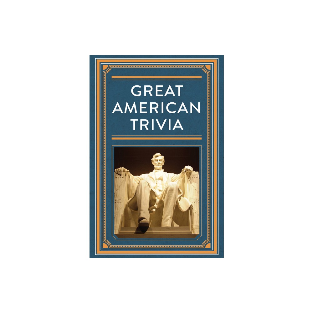 ISBN 9781680228625 product image for Great American Trivia - by Publications International Ltd (Hardcover) | upcitemdb.com