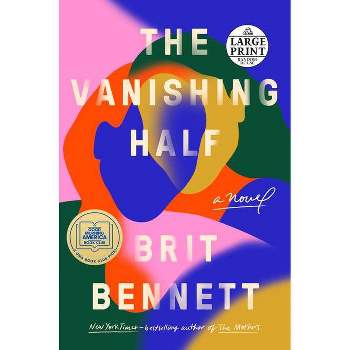 The Vanishing Half - Large Print by  Brit Bennett (Paperback)