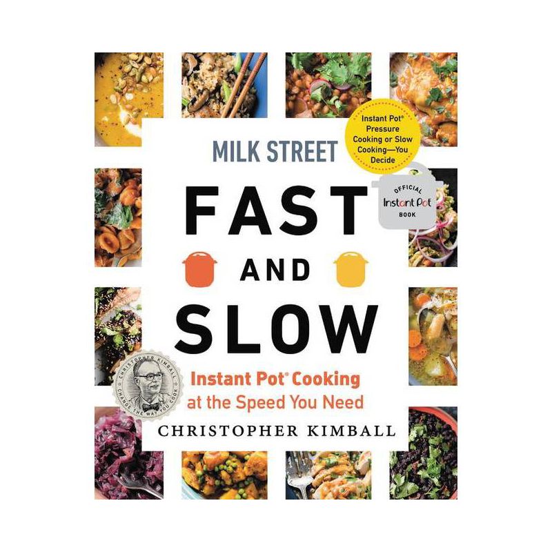 Milk Street Fast and Slow - by  Christopher Kimball (Hardcover), 1 of 2