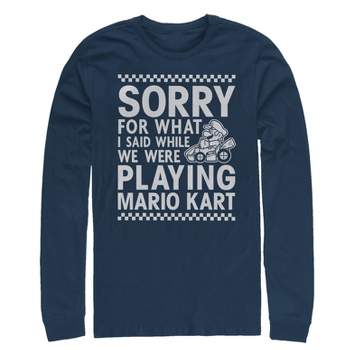 Men's Nintendo Sorry For What I Said Playing Mario Kart Long Sleeve Shirt