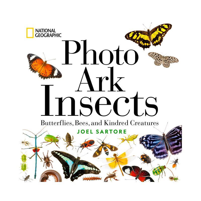 National Geographic Photo Ark Insects - (The Photo Ark) by  Joel Sartore (Hardcover), 1 of 2