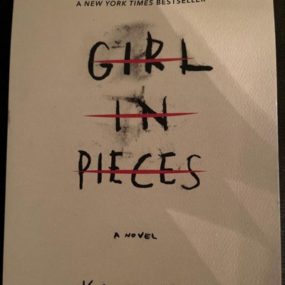 Girl In Pieces By Kathleen Glasgow - By Kathleen Glasgow ( Paperback )