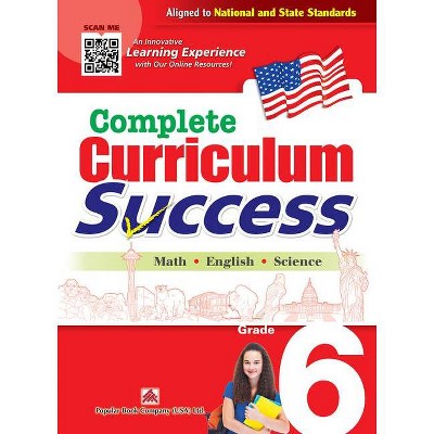 Complete Curriculum Success Grade 6 - Learning Workbook for Sixth Grade Students - English, Math and Science Activities Children Book - (Paperback)