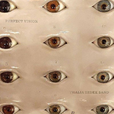 Zedek Thalia Band - Perfect Vision (CD)