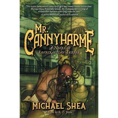 Mr. Cannyharme - by  Michael Shea (Paperback)