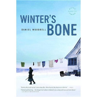 Winter's Bone - by  Daniel Woodrell (Paperback)