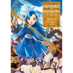 Ascendance of a Bookworm: Part 2 Volume 2 (Light Novel) - (Ascendance of a Bookworm (Light Novel)) by  Miya Kazuki (Paperback) - 1 of 1