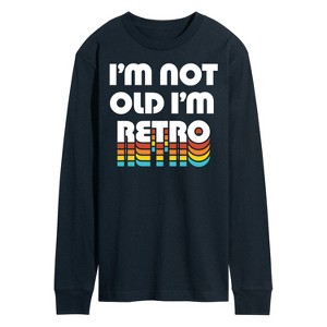 Men's - Instant Message - I'm Not Old I'm Retro Long Sleeve Graphic T-Shirt - 1 of 4
