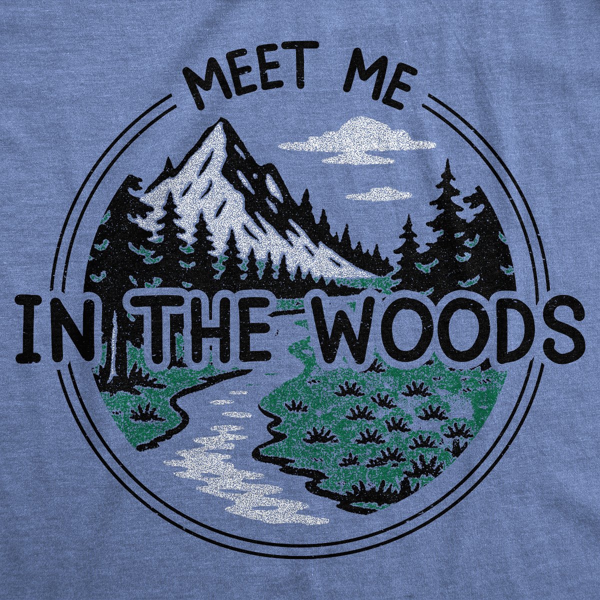 Мужские футболки Crazy Dog T-Shirts, Inc. Mens Funny T Shirts Meet Me In The Woods Sarcastic Nature Graphic Novelty Tee For Men - Crazy Dog Men's T Shirt For Campers Light Blue XL — фото 2