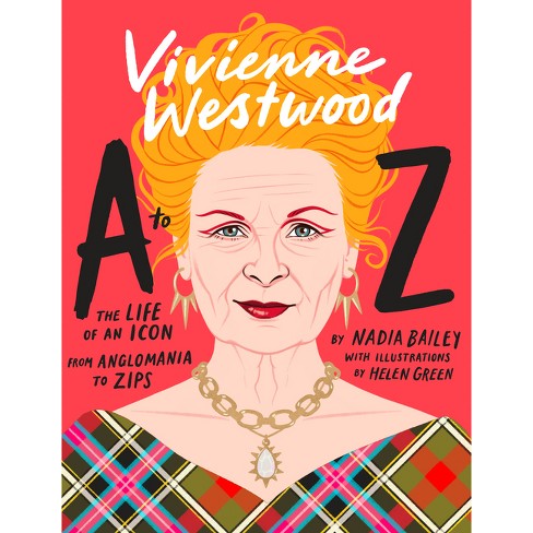 Little Book Of Vivienne Westwood - (little Books Of Fashion) By Glenys  Johnson (hardcover) : Target
