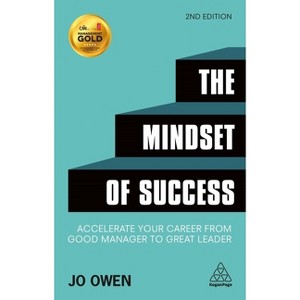 The Mindset of Success - 2nd Edition by  Jo Owen (Paperback) - 1 of 1