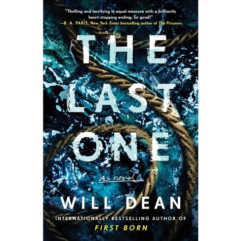 The Last One - By Will Dean (paperback) : Target
